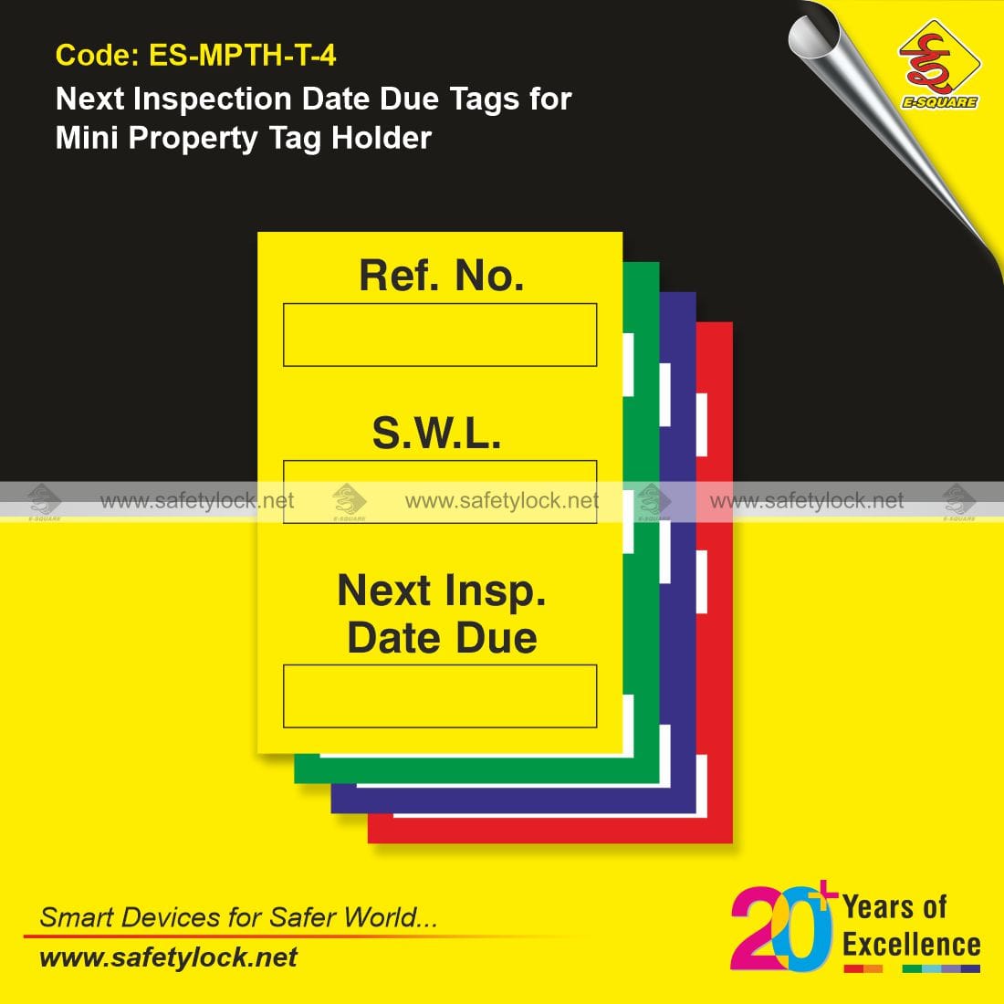 E-Square mini property scaffolding tags