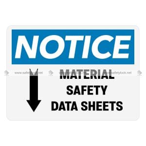 MSDS OSHA notice signs